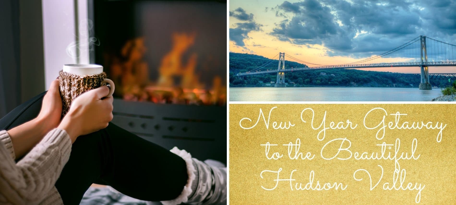 Grid image with woman sitting by a fireplace with a cup of coffee in her hand, a city bridge over water and text box